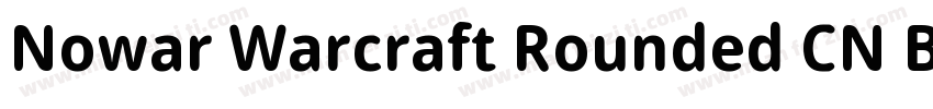 Nowar Warcraft Rounded CN Bold字体转换
